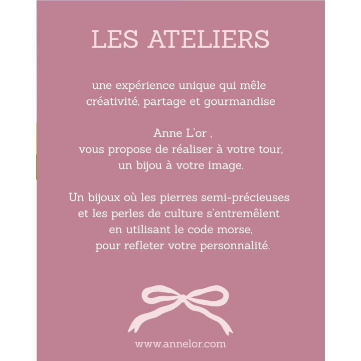 descriptif of the experience of making your own the Murmures Precieux® dash and dot jewellery made through creative workshops